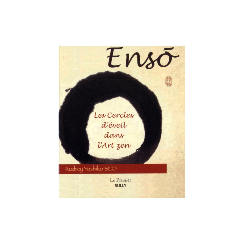 Book - Ensô, The circles of awakening in Zen art